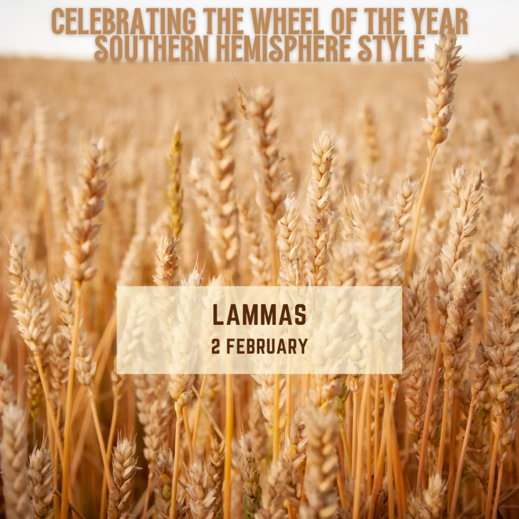 Celebrating the Wheel of the Year - Southern Hemisphere Style.
Lammas. 2 February